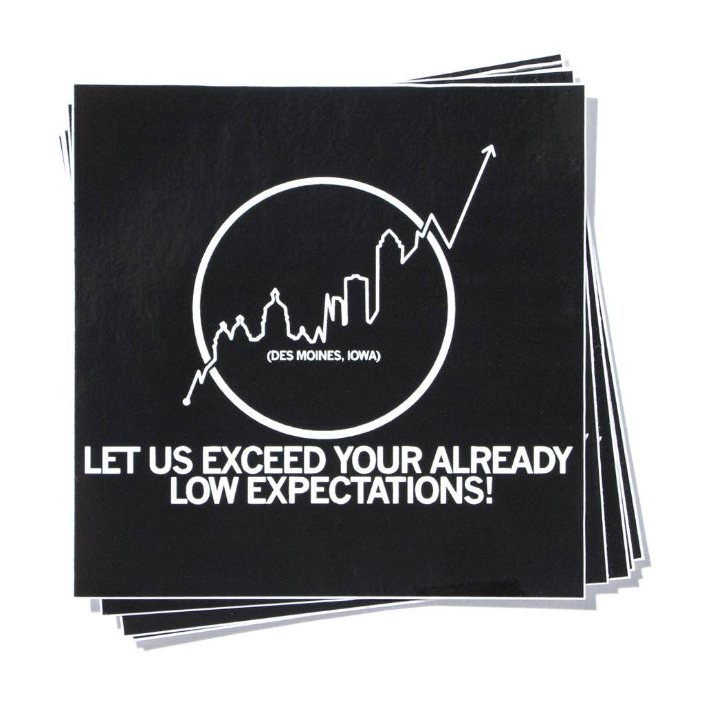Expectations Sticker - Adult & Kids T-Shirts, Sweatshirts & Hoodies apparel design preview 1