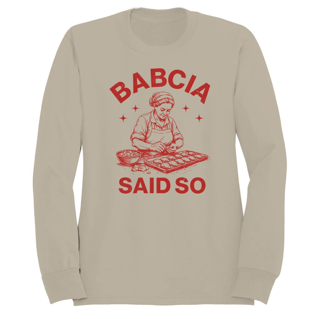 Babcia Said So Polish Cooking Art Women's - Adult & Kids T-Shirts, Sweatshirts & Hoodies apparel design preview 1