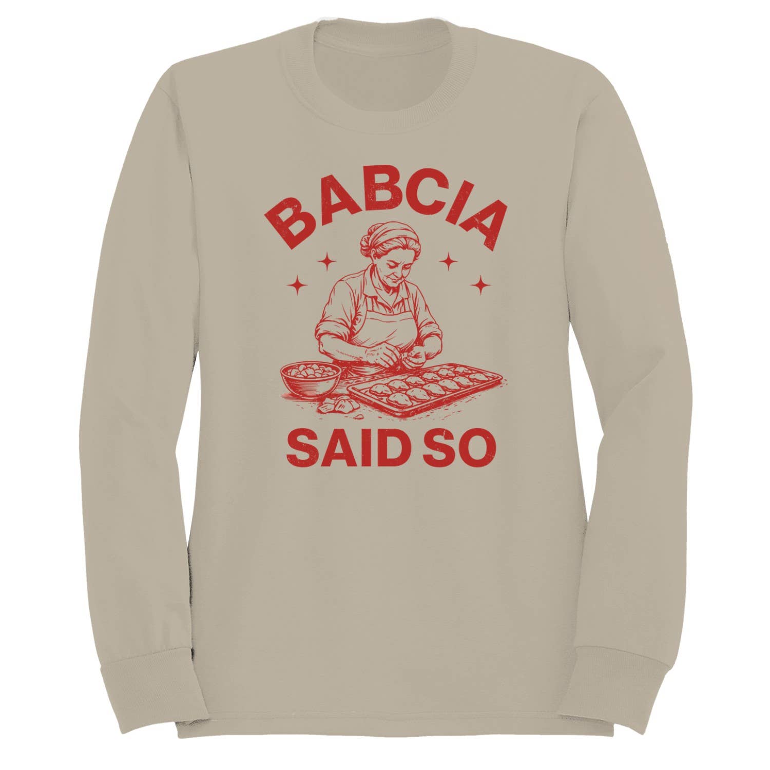 Babcia Said So Polish Cooking Art Women's - Adult & Kids T-Shirts, Sweatshirts & Hoodies apparel design preview 1