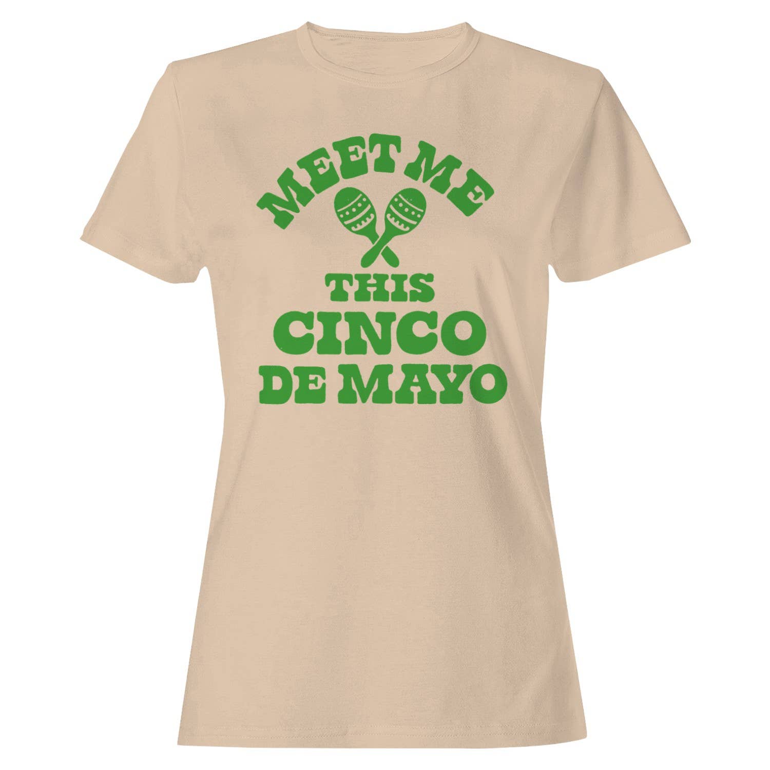 Meet Me At Cinco De Mayo Women's - Adult & Kids T-Shirts, Sweatshirts & Hoodies apparel design preview 1