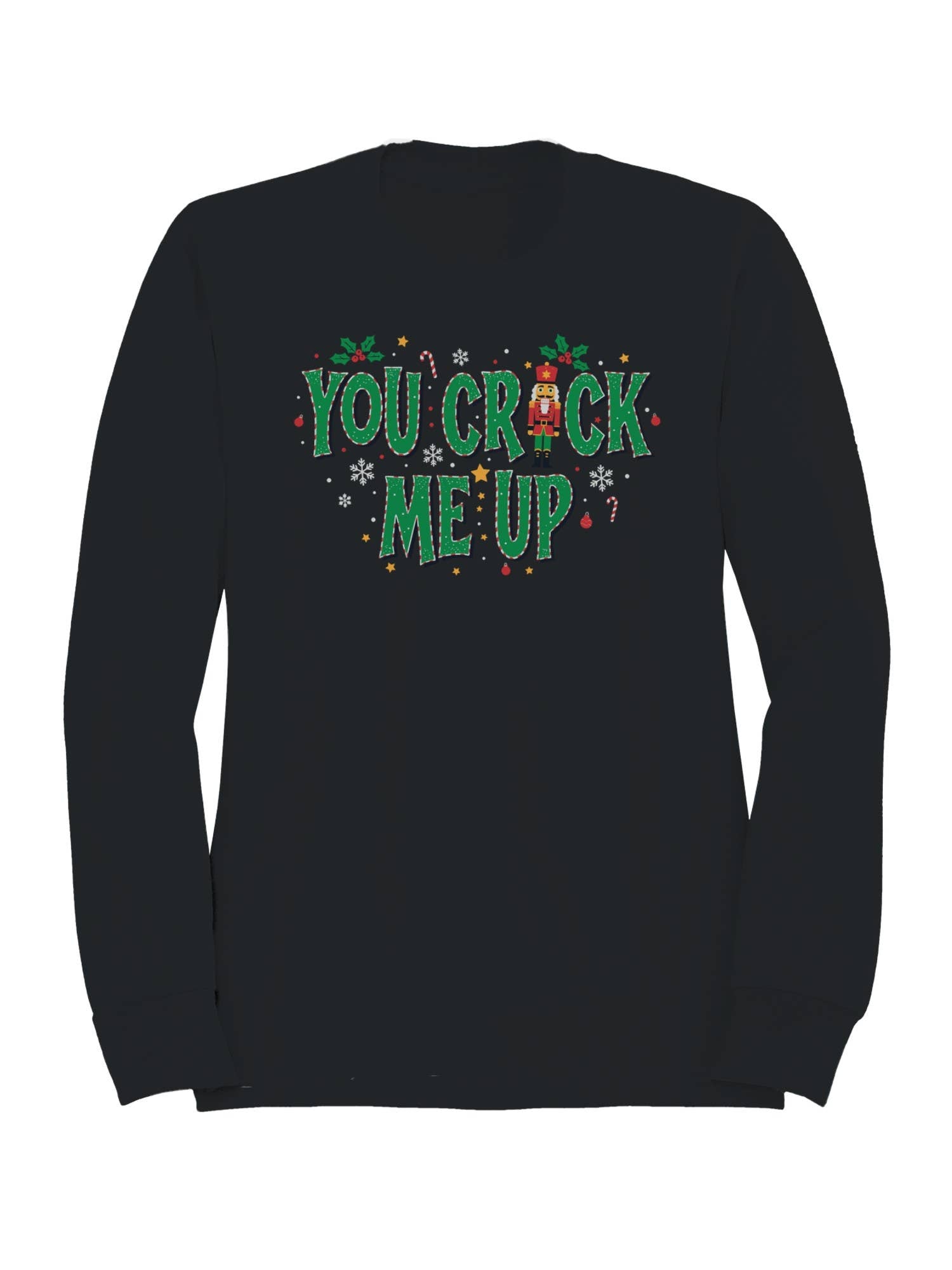 Festive Nutcracker Humor Design Women's - Adult & Kids T-Shirts, Sweatshirts & Hoodies apparel design preview 1