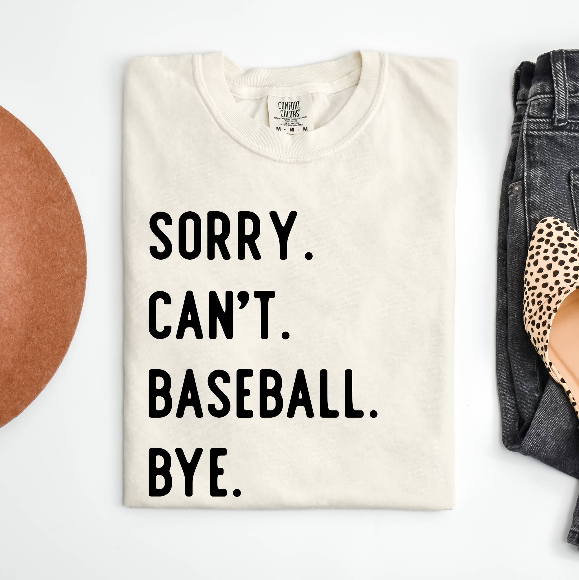 Sorry Can't Baseball Bye, Season - Adult & Kids T-Shirts, Sweatshirts & Hoodies apparel design preview 1