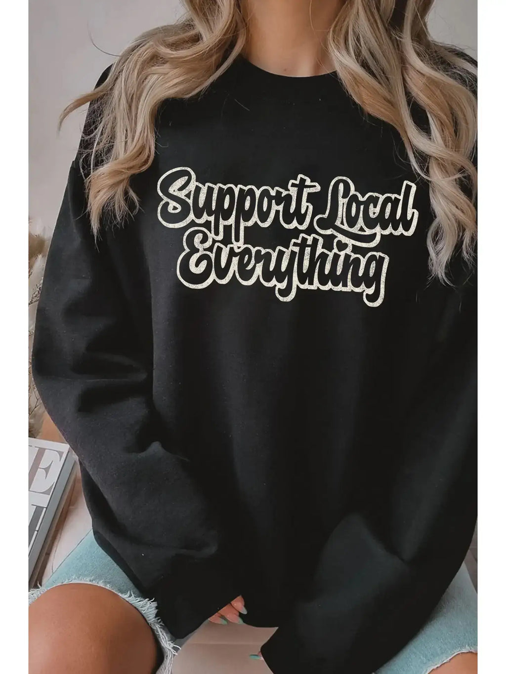 Support Local Everything Graphic Brushed - Adult & Kids T-Shirts, Sweatshirts & Hoodies apparel design preview 1