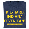Die-Hard Indiana Fever Fan - Adult & Kids T-Shirts, Sweatshirts & Hoodies apparel design preview 1