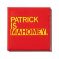 Patrick Is Mahomey Metal Magnet - Adult & Kids T-Shirts, Sweatshirts & Hoodies apparel design preview 1