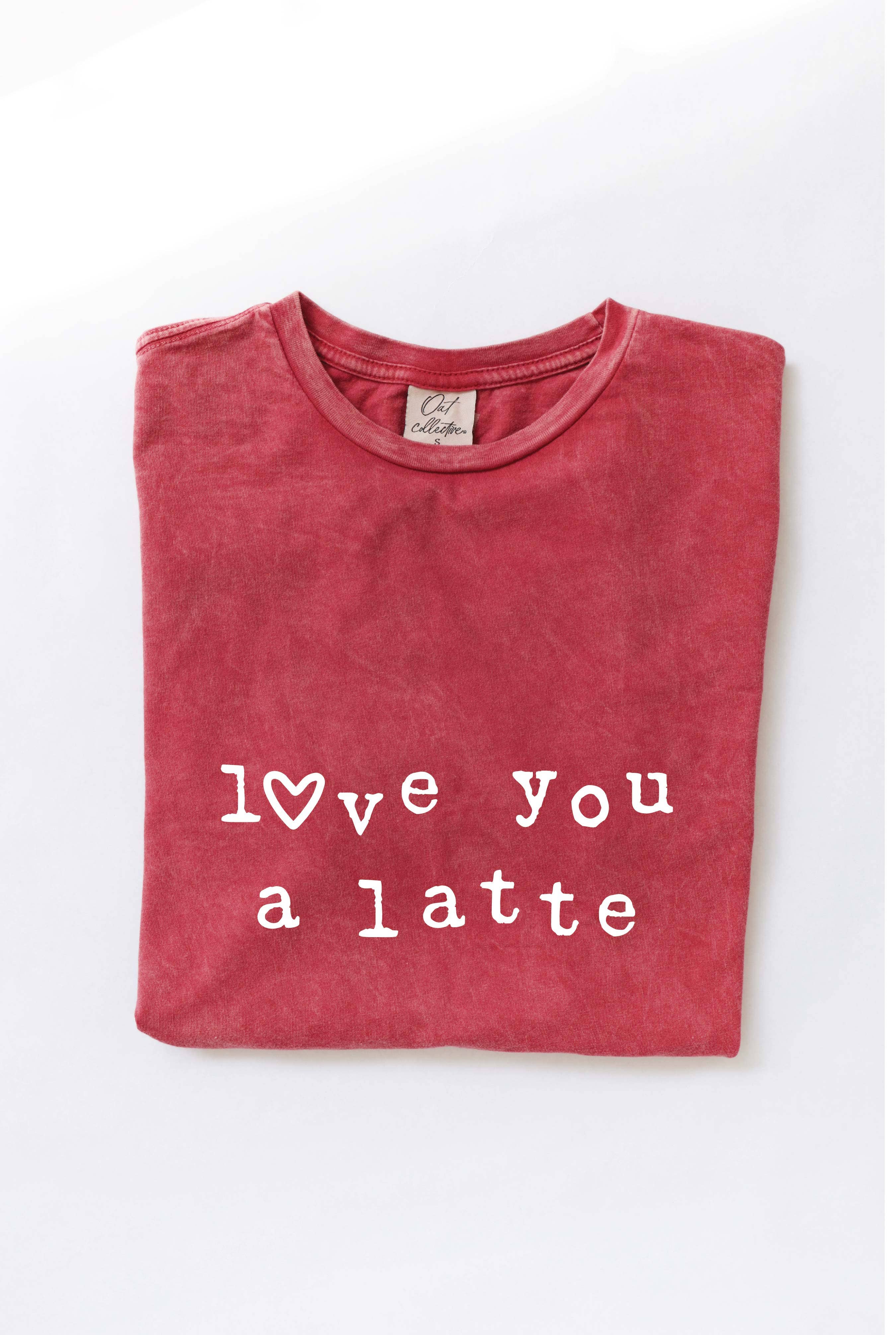 Love You A Latte Mineral Washed Graphic Top - Adult & Kids T-Shirts, Sweatshirts & Hoodies apparel design preview 1
