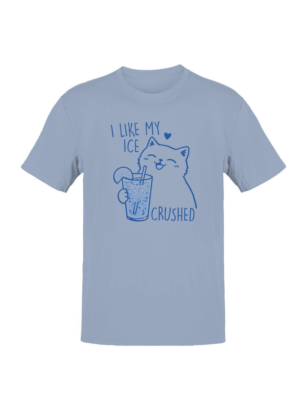 I Like My Ice Crushed Men's Light Blue - Adult & Kids T-Shirts, Sweatshirts & Hoodies apparel design preview 1