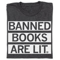 Banned Books Are Lit - Adult & Kids T-Shirts, Sweatshirts & Hoodies apparel design preview 1