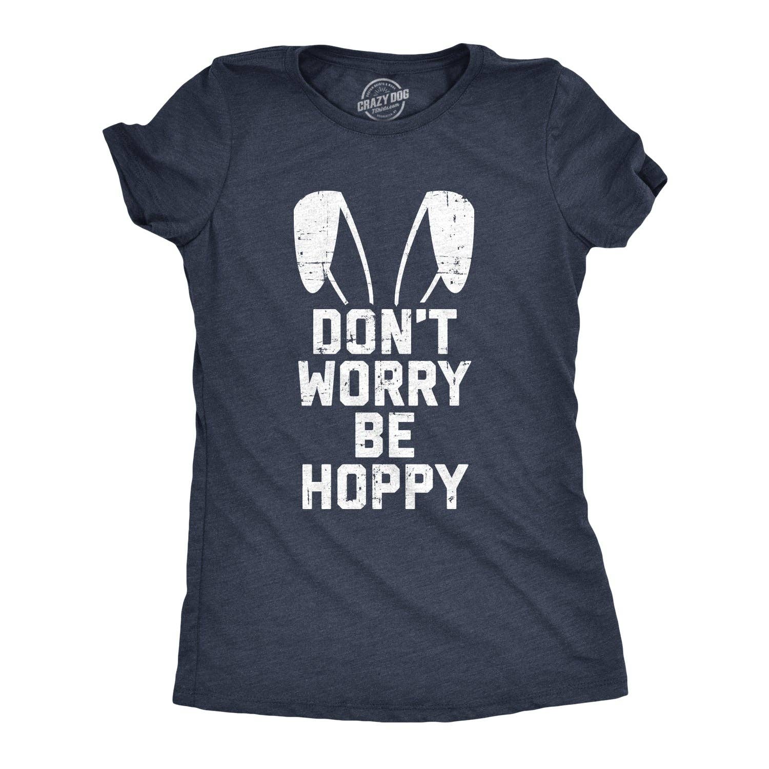 Don't Worry Be Hoppy Women's - Adult & Kids T-Shirts, Sweatshirts & Hoodies apparel design preview 1