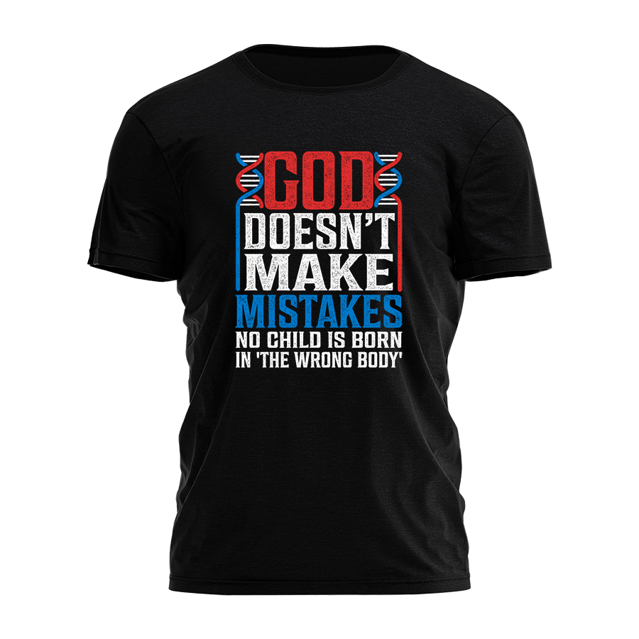 God Doesn't Make Mistakes 3300 - Adult & Kids T-Shirts, Sweatshirts & Hoodies apparel design preview 1