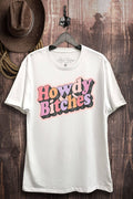 Howdy Bitches Graphic Top - Adult & Kids T-Shirts, Sweatshirts & Hoodies apparel design preview 1