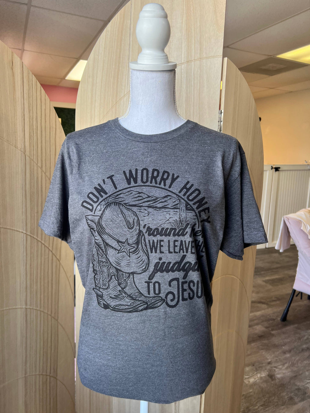 Don'T Worry Honey 'Round Here On Dark Heather Gray - Adult & Kids T-Shirts, Sweatshirts & Hoodies apparel design preview 1
