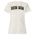 Mom Mode Bold Arched Lettering Women's - Adult & Kids T-Shirts, Sweatshirts & Hoodies apparel design preview 1