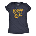 Doing My Best Women's - Adult & Kids T-Shirts, Sweatshirts & Hoodies apparel design preview 1