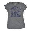 Get Off Your High Horse Women's - Adult & Kids T-Shirts, Sweatshirts & Hoodies apparel design preview 1