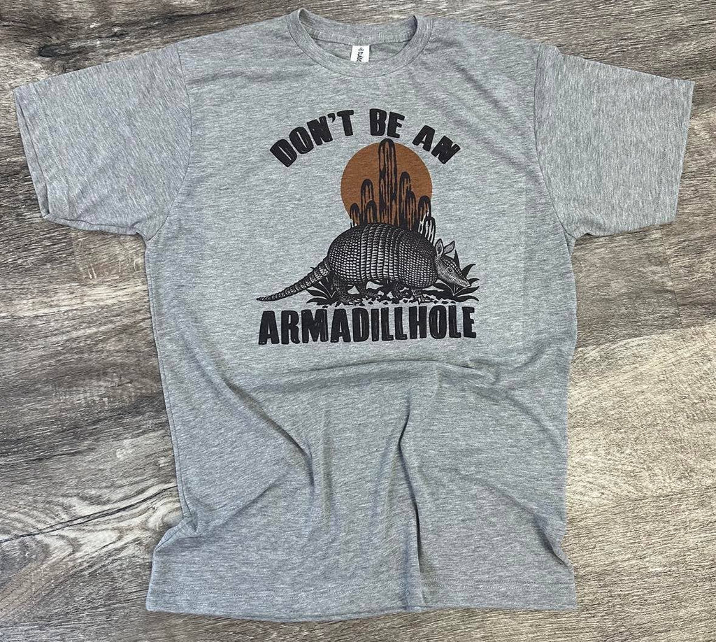 Don't Be An Armadillhole On Sport Gray - Adult & Kids T-Shirts, Sweatshirts & Hoodies apparel design preview 1