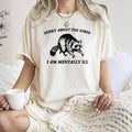 Sorry About the Vibes, Mentally Ill, Raccoon, Meme, - Adult & Kids T-Shirts, Sweatshirts & Hoodies apparel design preview 1