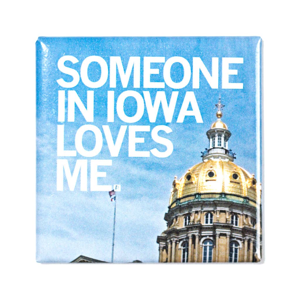 Someone Loves Me Ia Photo Metal Magnet - Adult & Kids T-Shirts, Sweatshirts & Hoodies apparel design preview 1