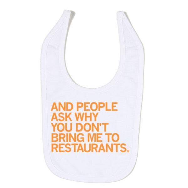 Don't Bring Me To Restaurants Bib - Adult & Kids T-Shirts, Sweatshirts & Hoodies apparel design preview 1