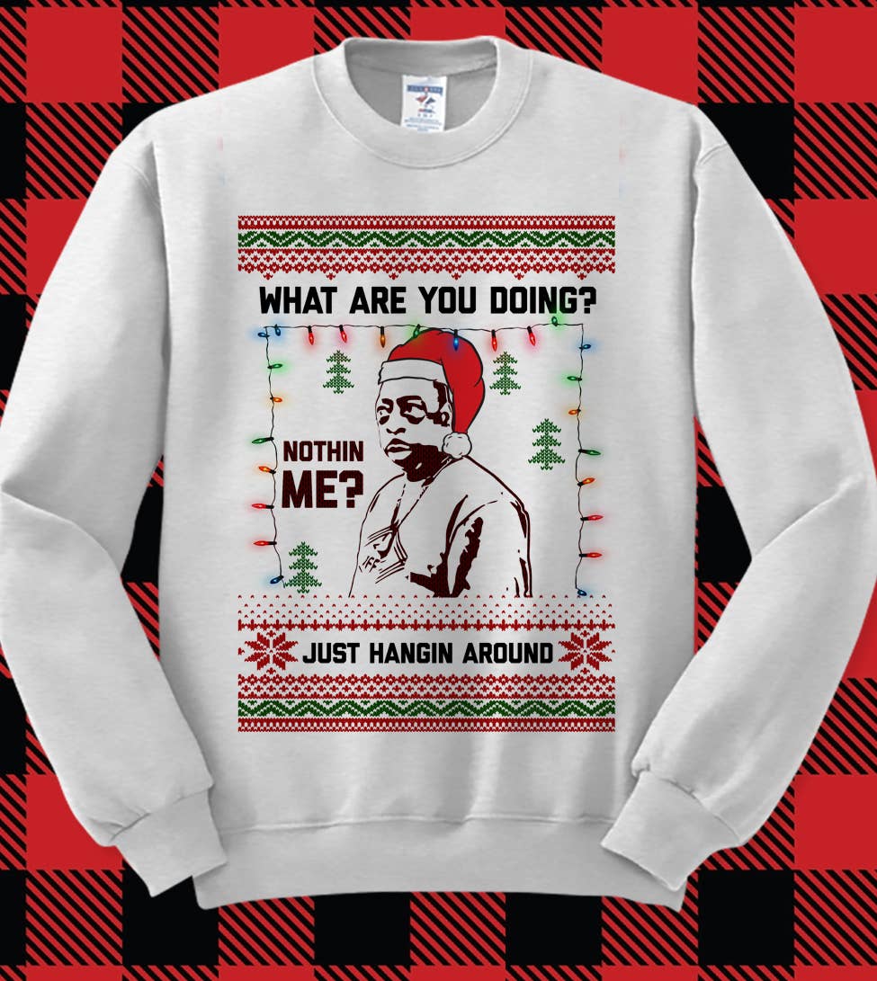 Just Hangin Around Meme Funny Ugly Christmas - Adult & Kids T-Shirts, Sweatshirts & Hoodies apparel design preview 1