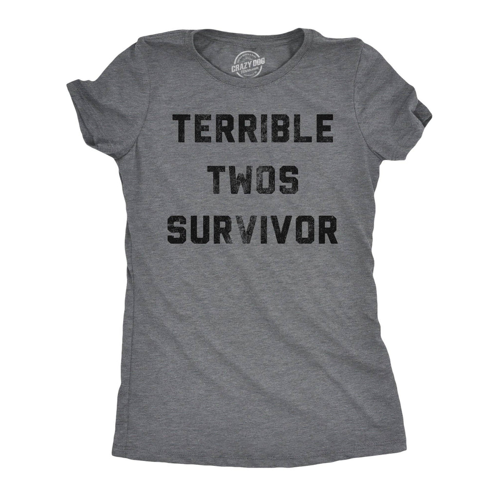 Terrible Twos Survivor Women's - Adult & Kids T-Shirts, Sweatshirts & Hoodies apparel design preview 1