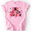 It's Not You, Me, Valentine's Day, Love, Funny, - Adult & Kids T-Shirts, Sweatshirts & Hoodies apparel design preview 1
