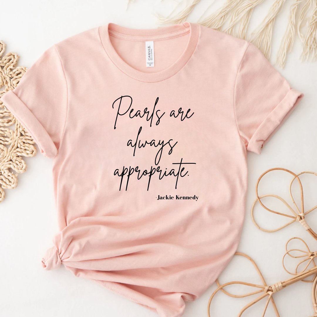 Pearls Are Always Appropriate Graphic - Adult & Kids T-Shirts, Sweatshirts & Hoodies apparel design preview 1