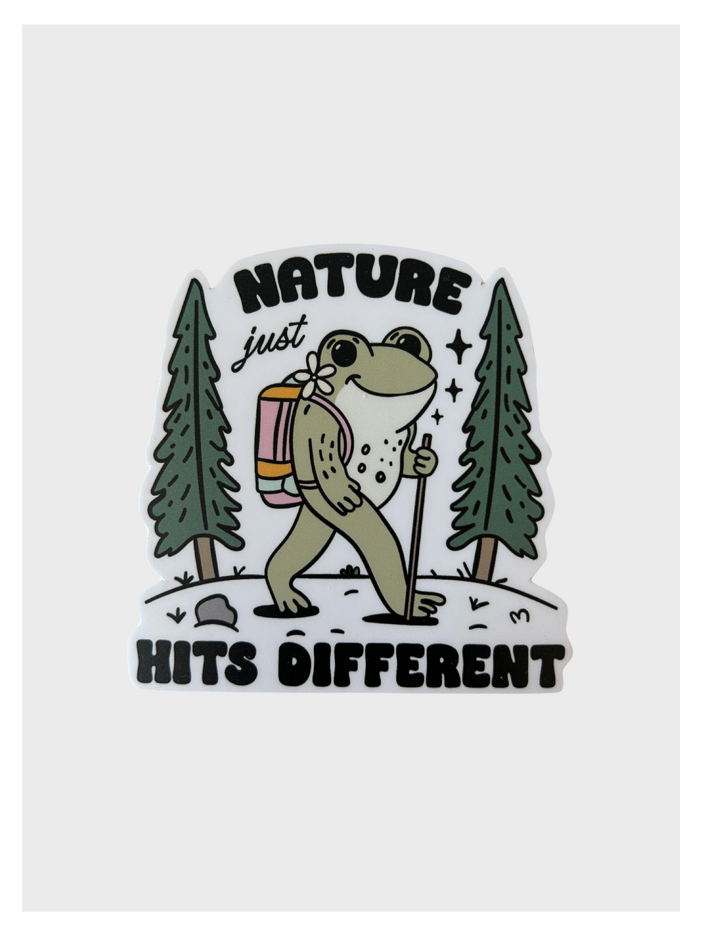 Nature Just Hits Different Sticker - Adult & Kids T-Shirts, Sweatshirts & Hoodies apparel design preview 1
