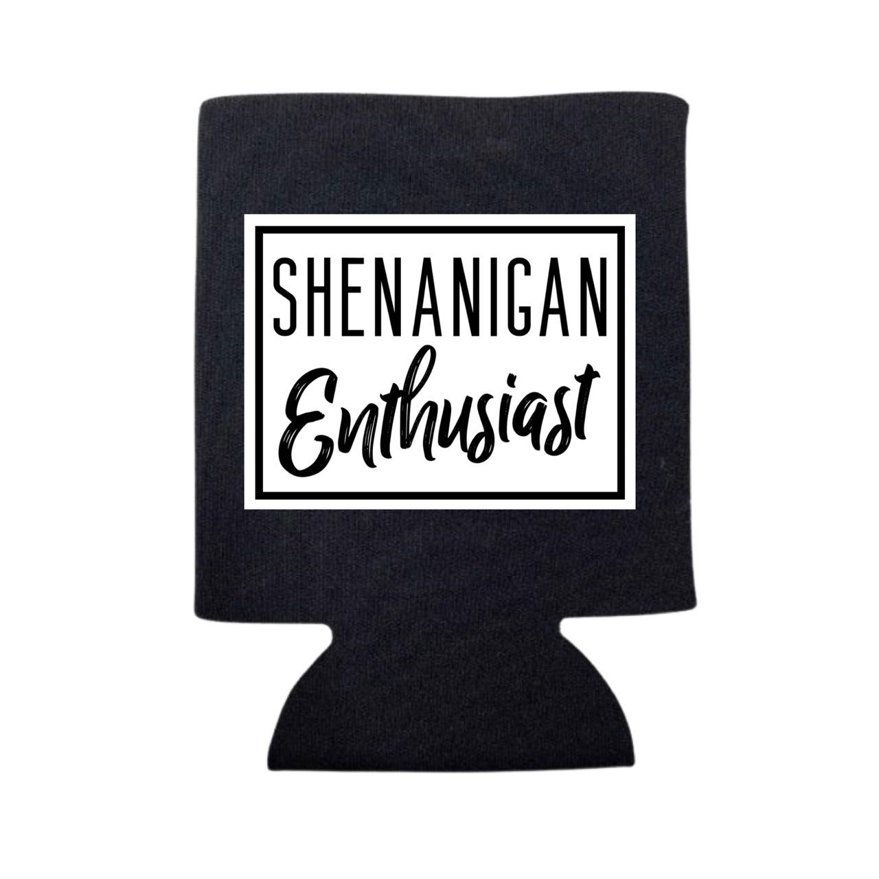 Shenanigan Enthusiast Can Cooler - Adult & Kids T-Shirts, Sweatshirts & Hoodies apparel design preview 1