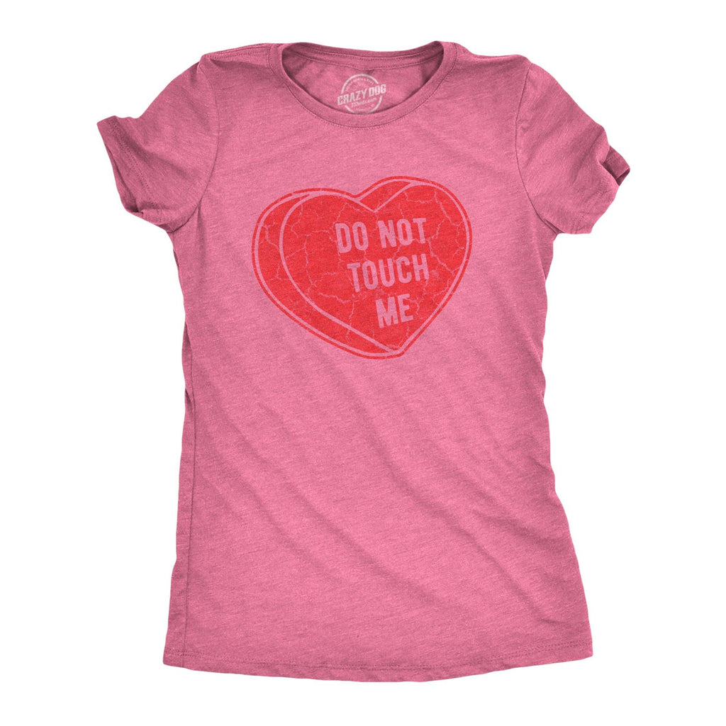 Dont Touch Me Women's - Adult & Kids T-Shirts, Sweatshirts & Hoodies apparel design preview 1