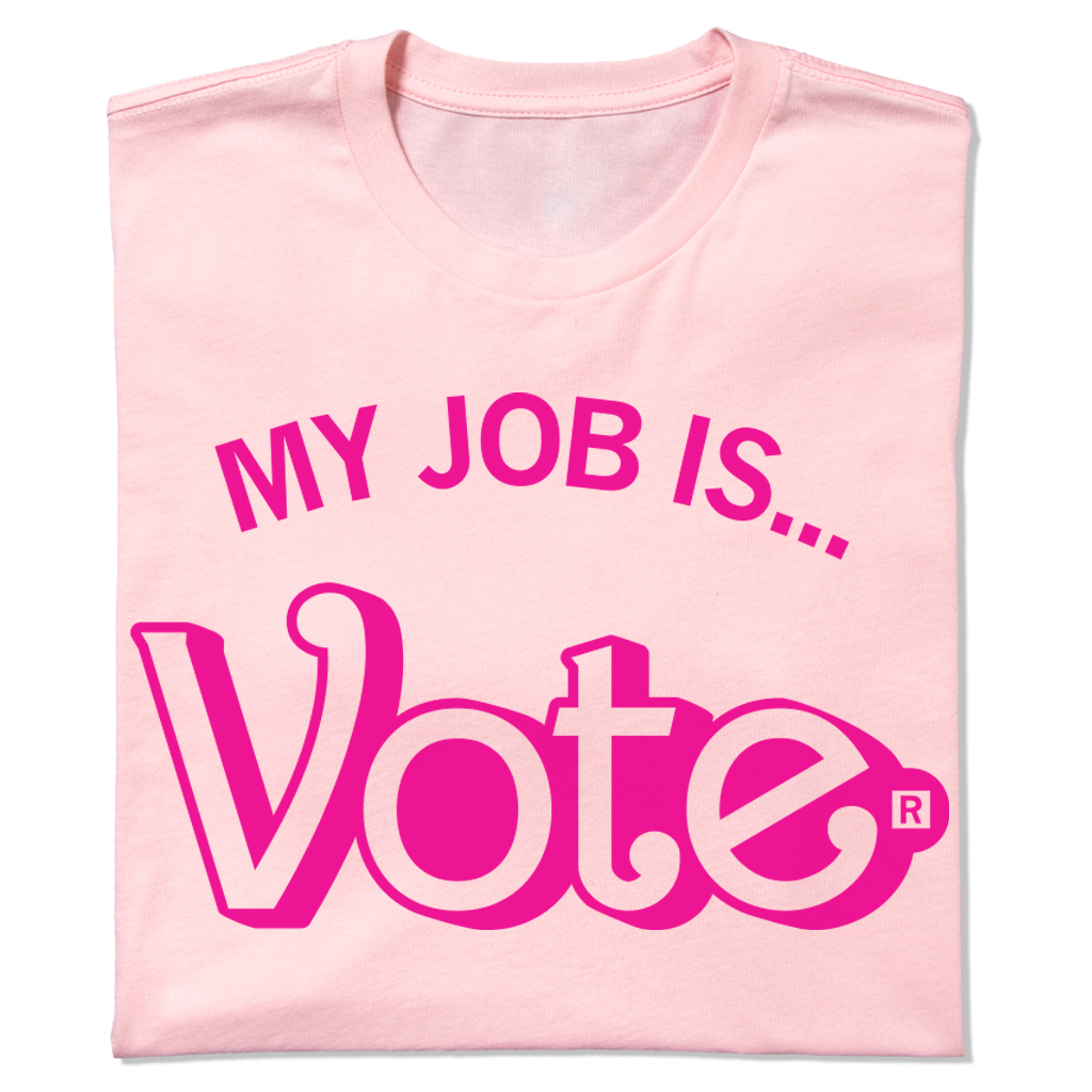 My Job Is Vote - Adult & Kids T-Shirts, Sweatshirts & Hoodies apparel design preview 1