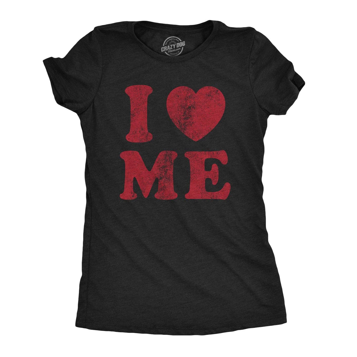 I Love Me Women's - Adult & Kids T-Shirts, Sweatshirts & Hoodies apparel design preview 1