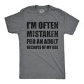 Im Often Mistaken For An Adult Because of My Age - Adult & Kids T-Shirts, Sweatshirts & Hoodies apparel design preview 1