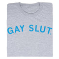 Gay Slut - Adult & Kids T-Shirts, Sweatshirts & Hoodies apparel design preview 1
