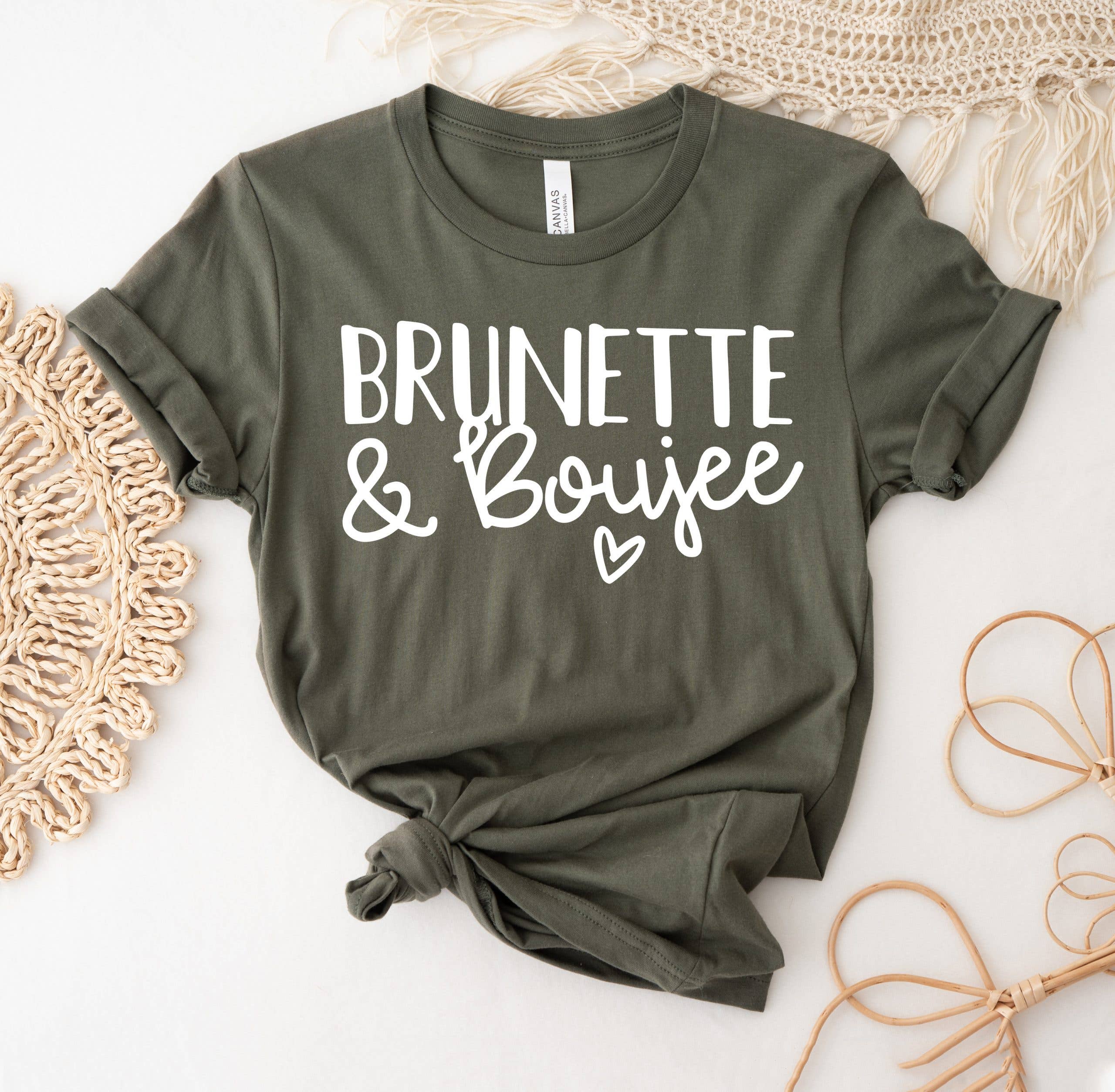 Brunette and Boujee - Adult & Kids T-Shirts, Sweatshirts & Hoodies apparel design preview 1