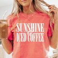 Sunshine and Iced Coffee Comfort Color - Adult & Kids T-Shirts, Sweatshirts & Hoodies apparel design preview 1