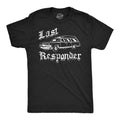 Last Responder Men's - Adult & Kids T-Shirts, Sweatshirts & Hoodies apparel design preview 1