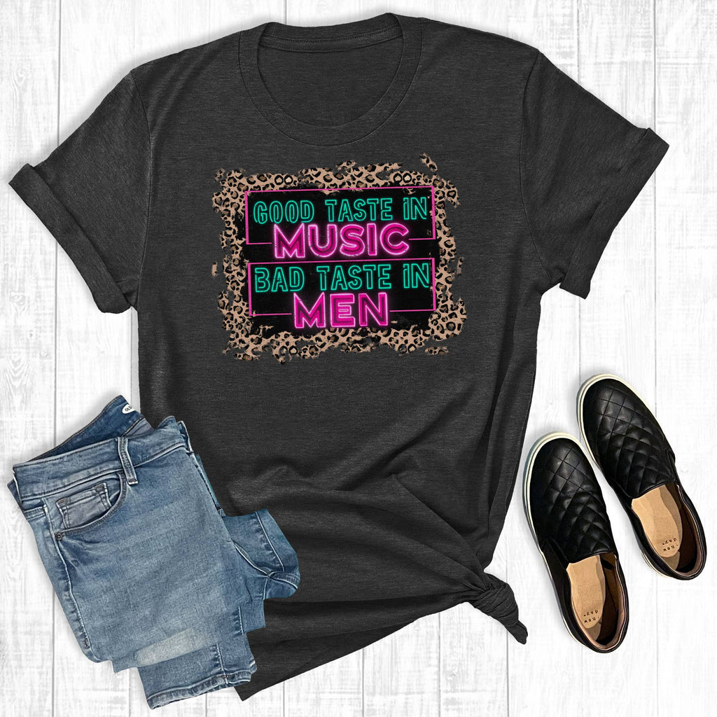 Good Taste in Music Bad Men - Adult & Kids T-Shirts, Sweatshirts & Hoodies apparel design preview 1