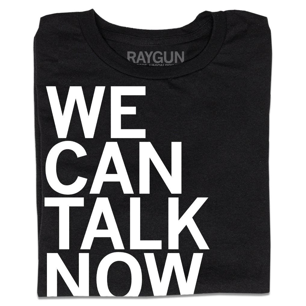 We Can Talk Now - Adult & Kids T-Shirts, Sweatshirts & Hoodies apparel design preview 1