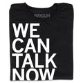 We Can Talk Now - Adult & Kids T-Shirts, Sweatshirts & Hoodies apparel design preview 1
