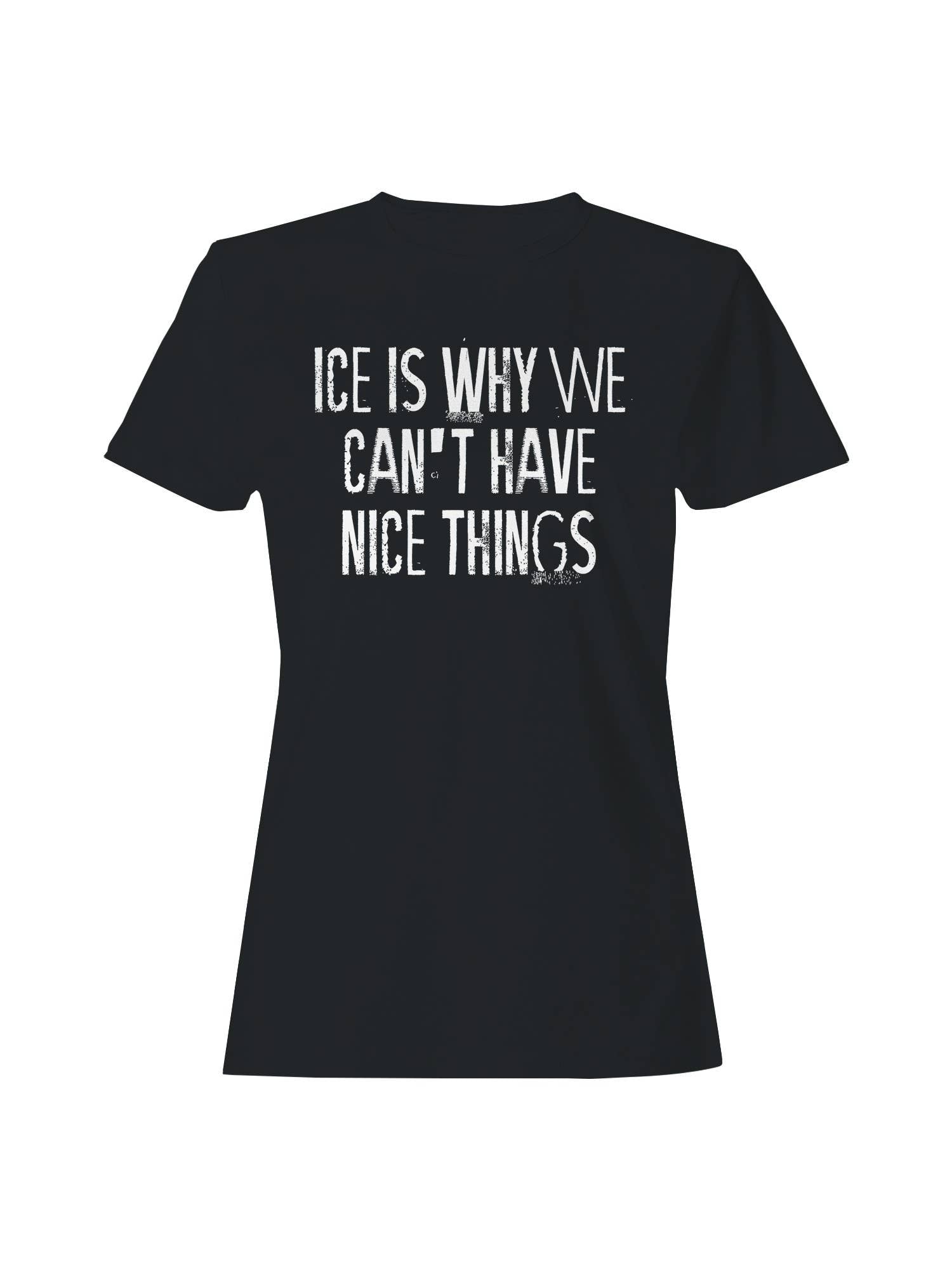 Ice: No Nice Things Women's Black - Adult & Kids T-Shirts, Sweatshirts & Hoodies apparel design preview 1
