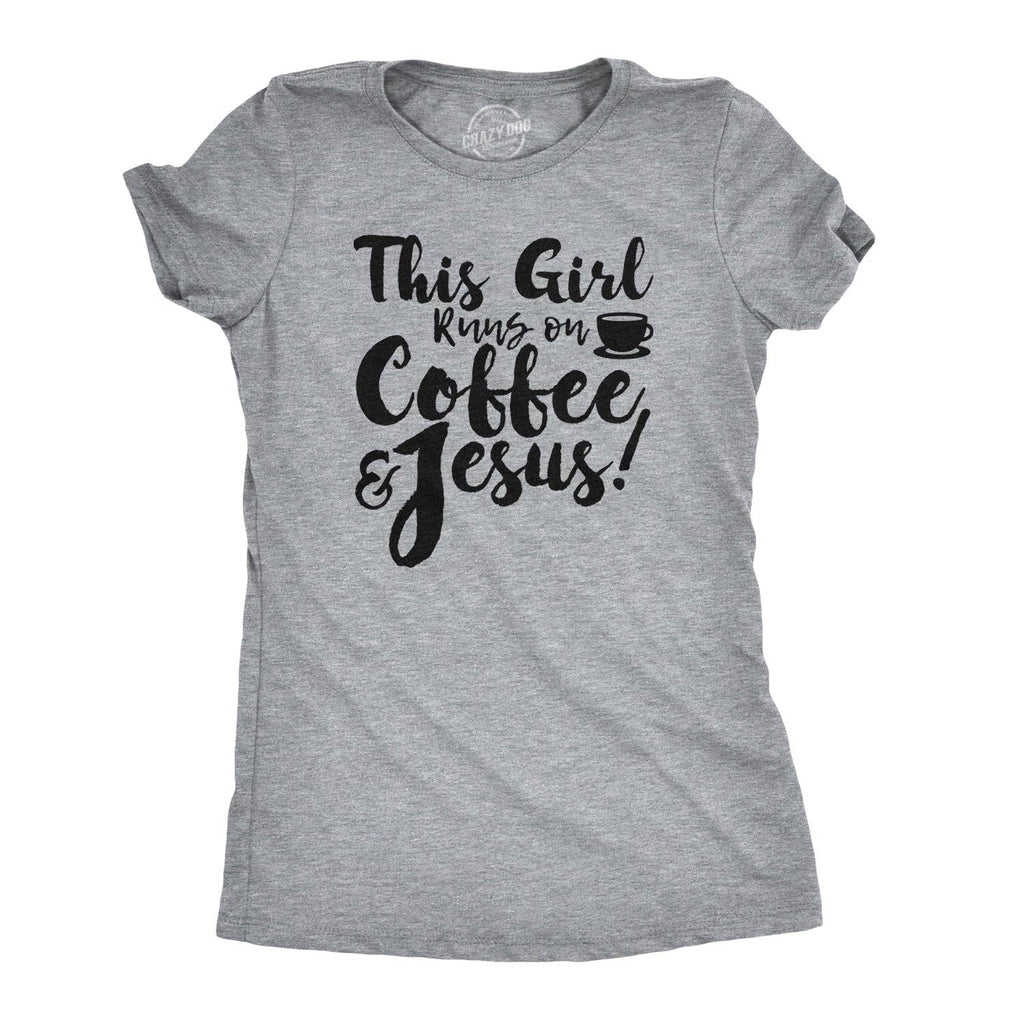 This Girl Runs Off Coffee and Jesus Women's - Adult & Kids T-Shirts, Sweatshirts & Hoodies apparel design preview 1