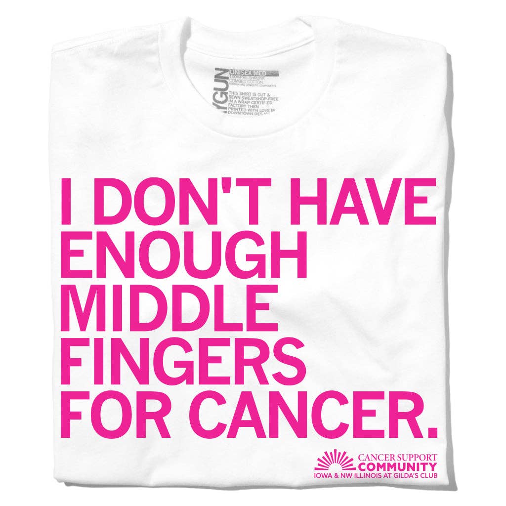 I Don't Have Enough Middle Fingers For Cancer - Adult & Kids T-Shirts, Sweatshirts & Hoodies apparel design preview 1