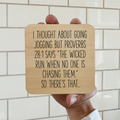 I Thought About Jogging Magnet/Drink Coaster - Adult & Kids T-Shirts, Sweatshirts & Hoodies apparel design preview 1