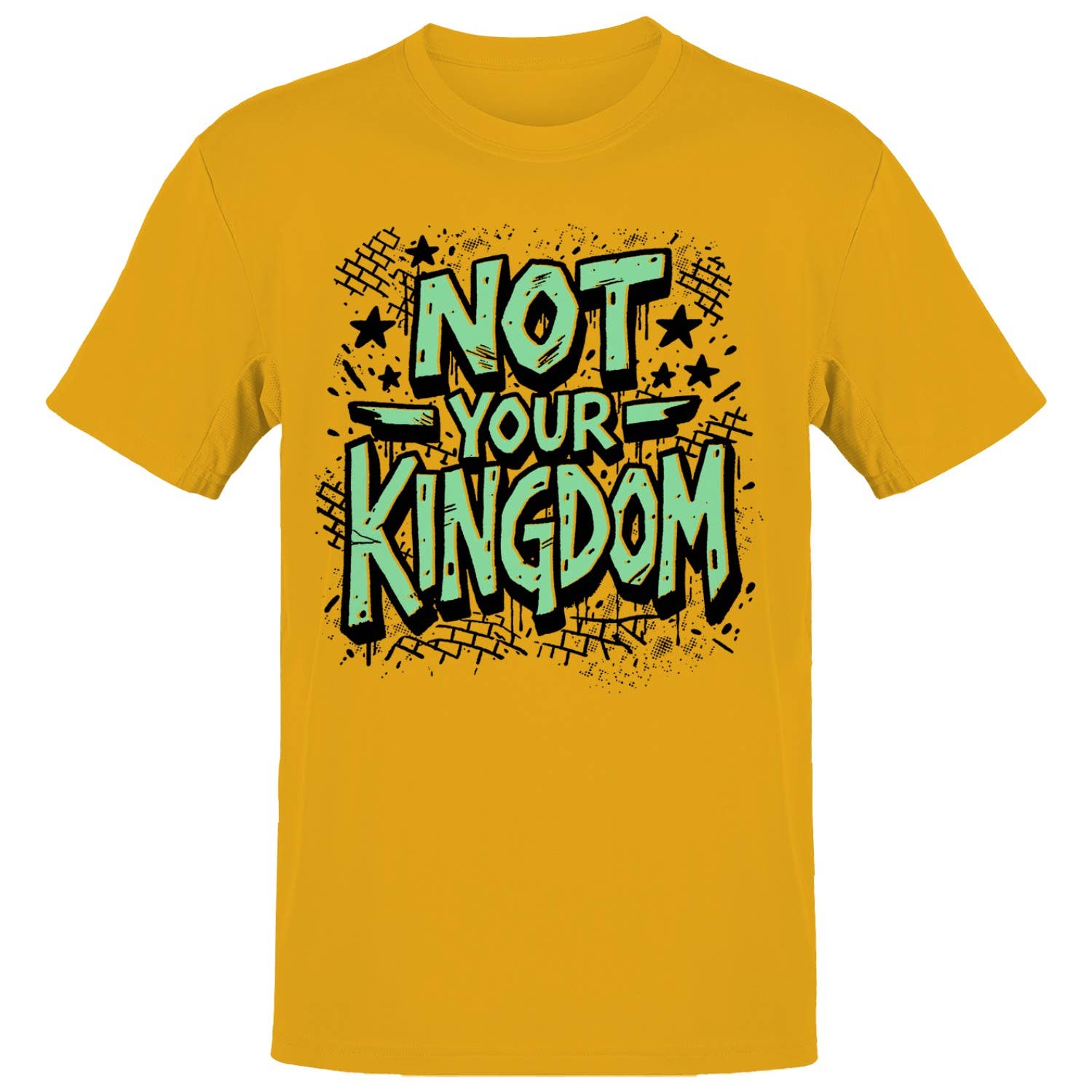 Not Your Kingdom Statement Men's - Adult & Kids T-Shirts, Sweatshirts & Hoodies apparel design preview 1