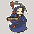 It Has Pockets Grim Reaper Funny Sticker Decal - Adult & Kids T-Shirts, Sweatshirts & Hoodies apparel design preview 1