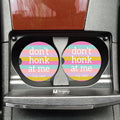 Don't Honk At Me I'll Cry Funny Car Coasters - Adult & Kids T-Shirts, Sweatshirts & Hoodies apparel design preview 1