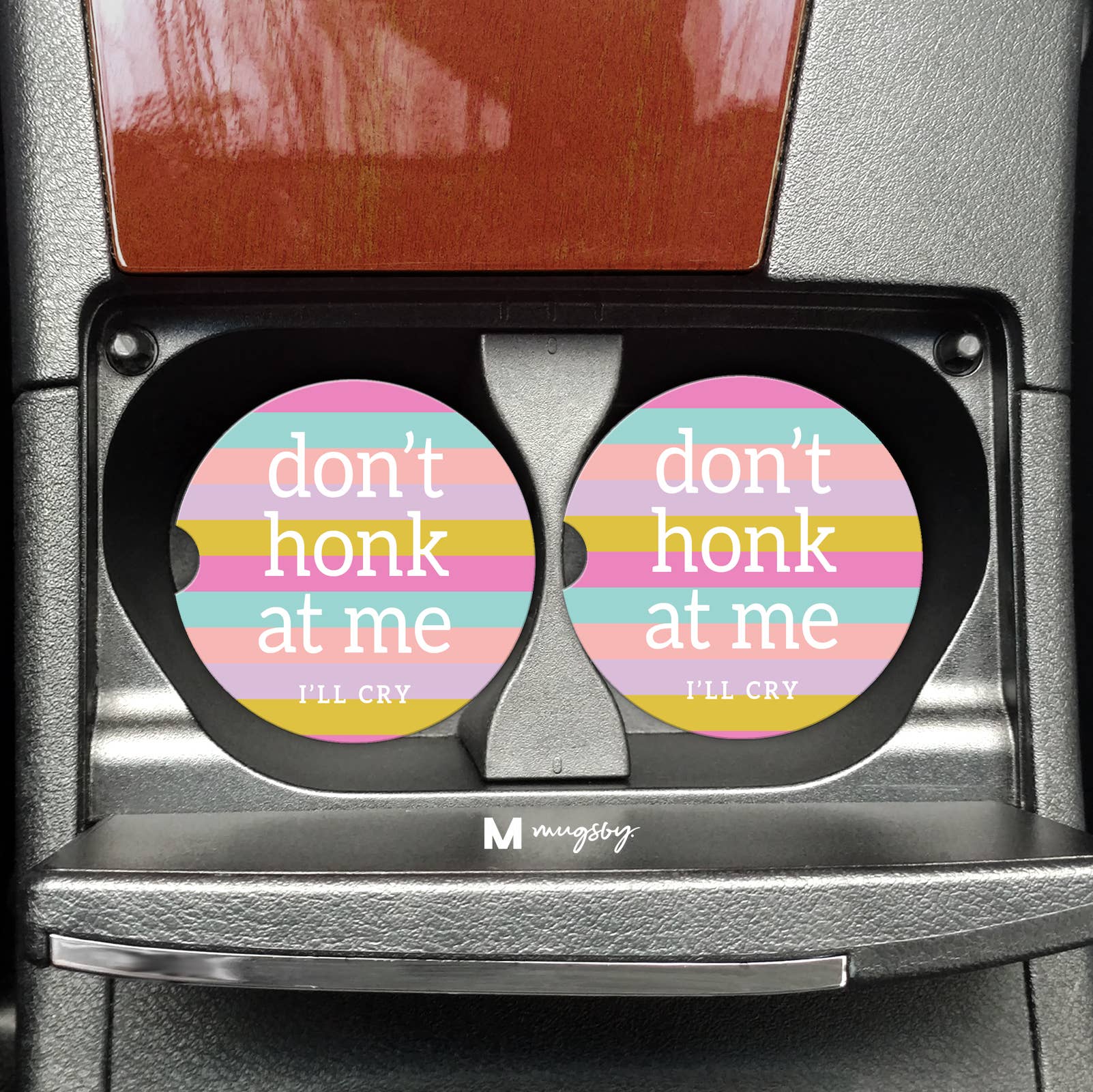 Don't Honk At Me I'll Cry Funny Car Coasters - Adult & Kids T-Shirts, Sweatshirts & Hoodies apparel design preview 1