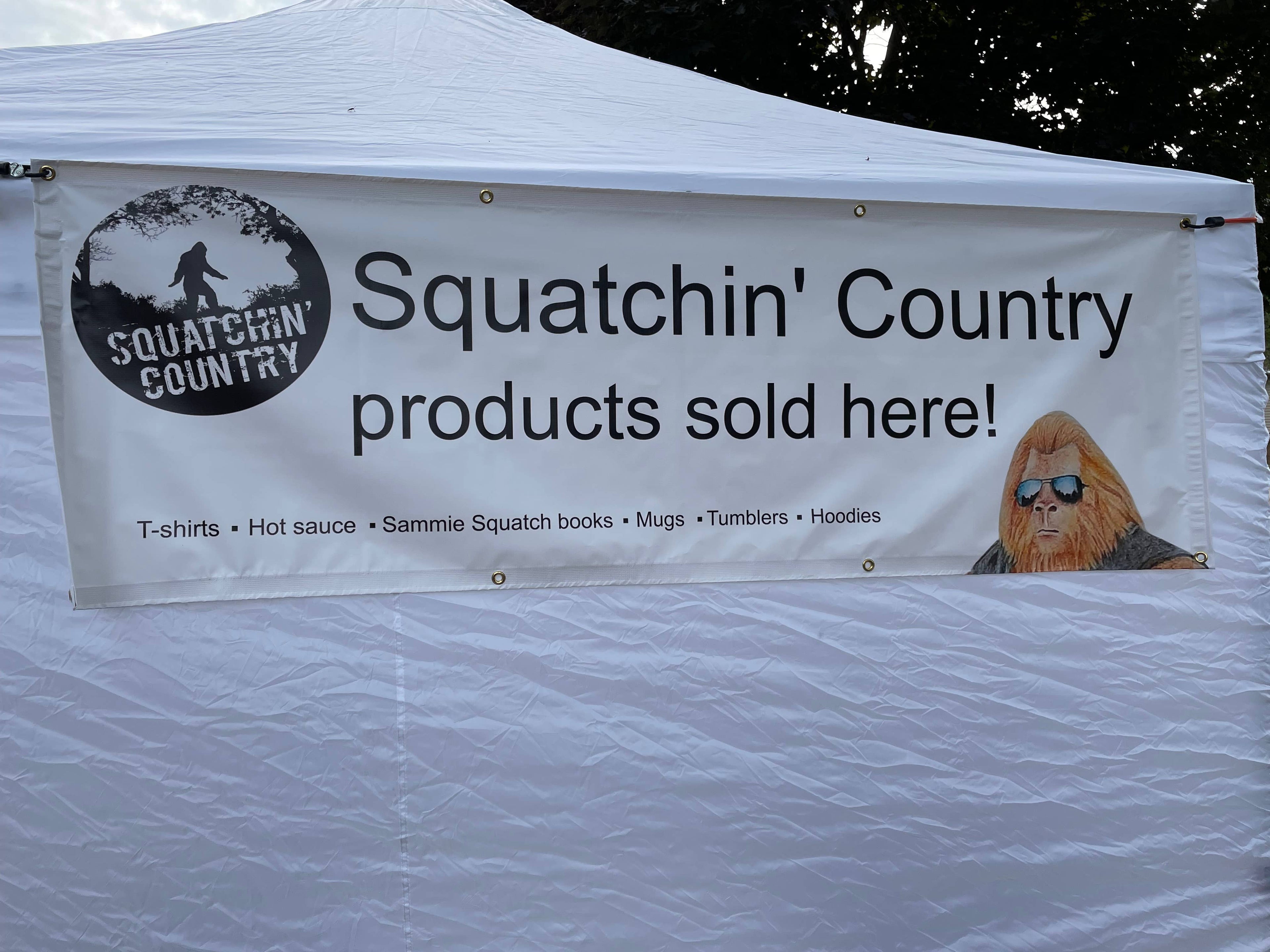 Squatchin' Country Banners Show Patrons You Sell - Adult & Kids T-Shirts, Sweatshirts & Hoodies apparel design preview 1