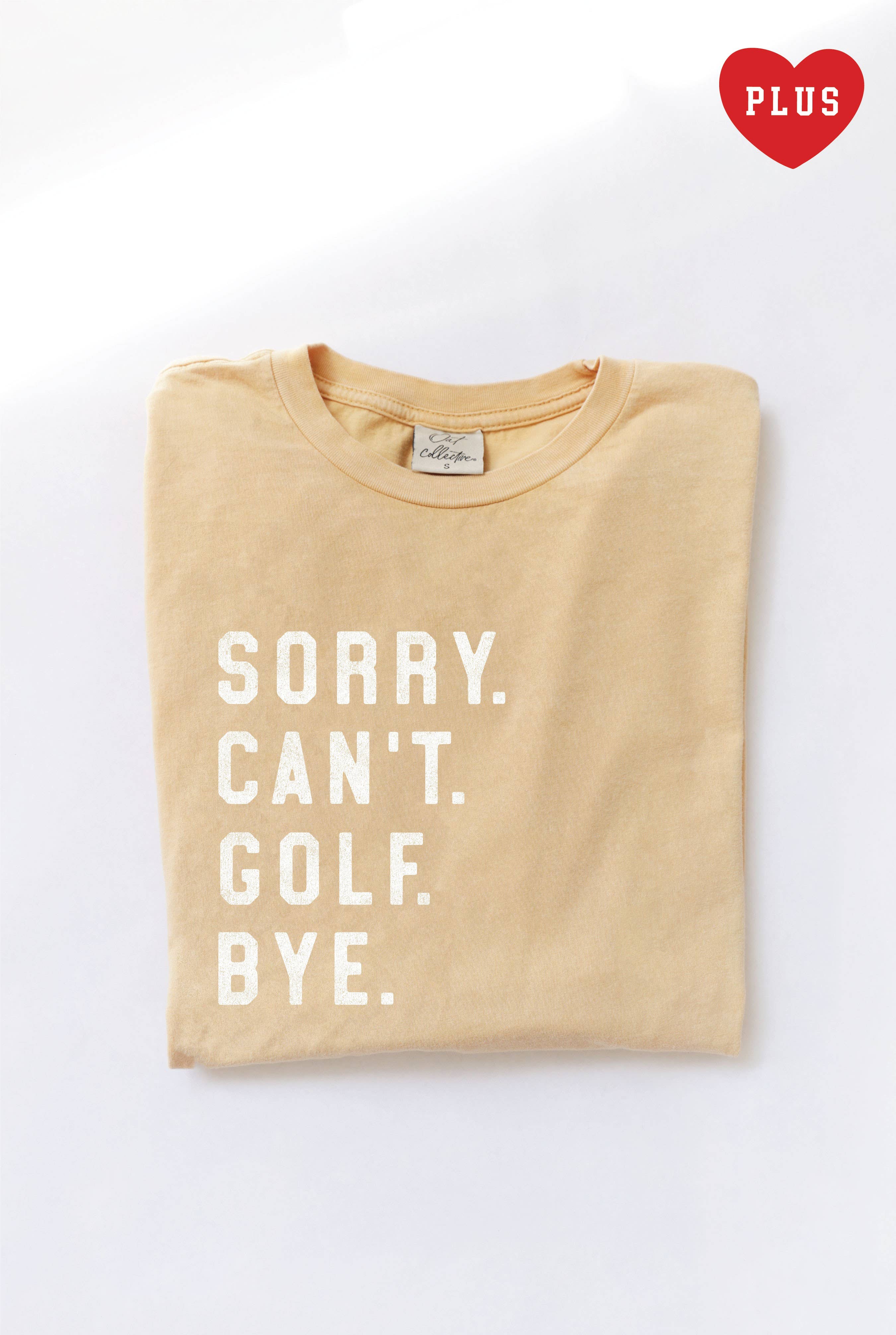 Sorry Can't Golf Bye Plus Mineral Graphic Top - Adult & Kids T-Shirts, Sweatshirts & Hoodies apparel design preview 1